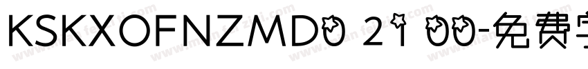 KSKXOFNZMD0 21 00字体转换